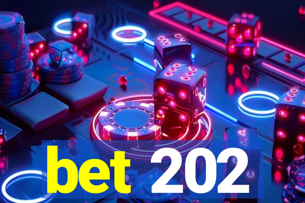 bet 202